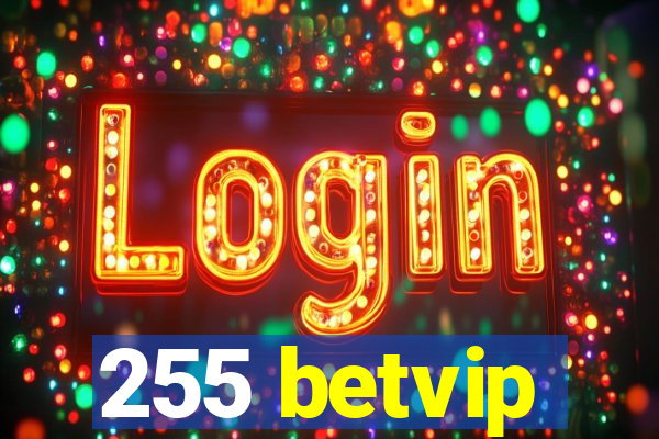 255 betvip